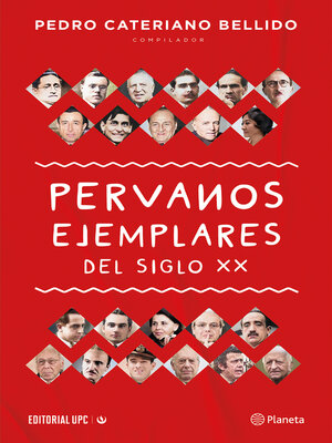 cover image of Peruanos ejemplares del siglo XX
